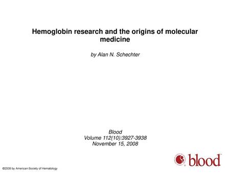 Hemoglobin research and the origins of molecular medicine