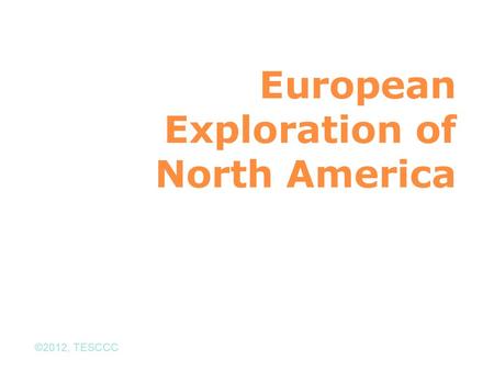 European Exploration of North America