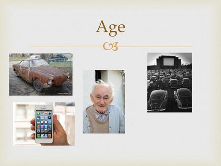 Age.