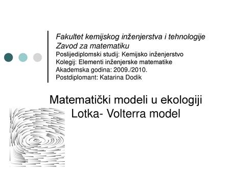 Matematički modeli u ekologiji Lotka- Volterra model