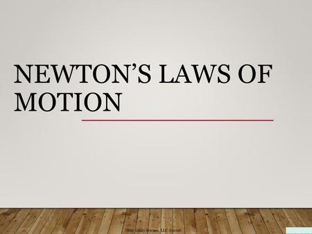 Newton’s Laws Of Motion