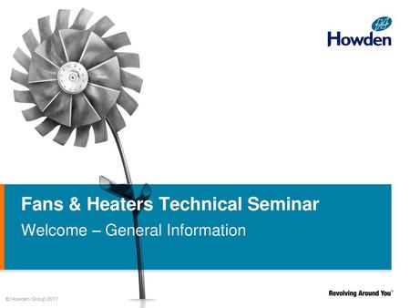 Fans & Heaters Technical Seminar