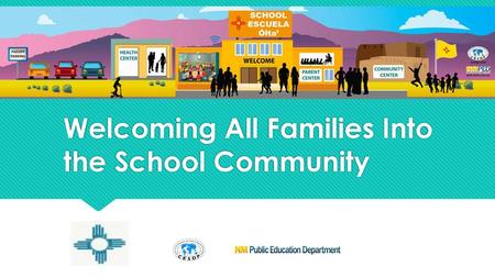 Welcoming All Families Into the School Community