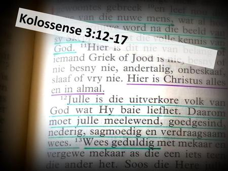 Kolossense 3:12-17 PowerPoint agtergrond