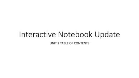 Interactive Notebook Update