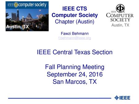 Austin, TX Austin, TX IEEE CTS Computer Society Chapter (Austin)