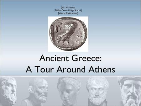 Ancient Greece: A Tour Around Athens