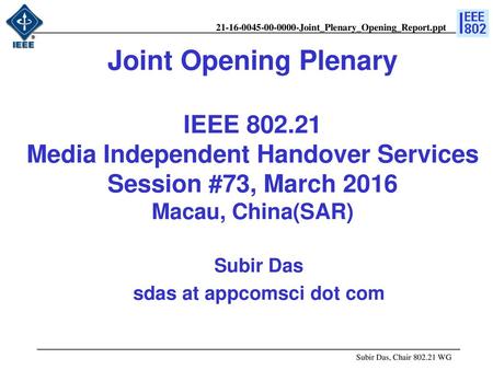 doc.: IEEE /xxxr0 Subir Das sdas at appcomsci dot com