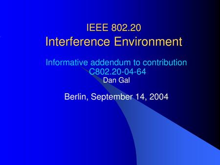 IEEE Interference Environment