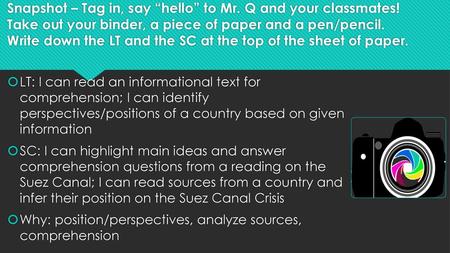 Snapshot – Tag in, say “hello” to Mr. Q and your classmates