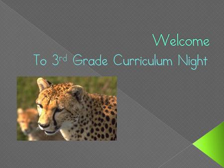 To 3rd Grade Curriculum Night