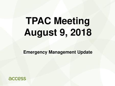 Emergency Management Update