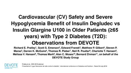 Cardiovascular (CV) Safety and Severe Hypoglycemia Benefit of Insulin Degludec vs Insulin Glargine U100 in Older Patients (≥65 years) with Type 2 Diabetes.