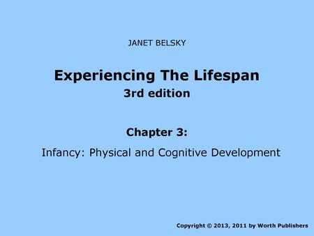 Experiencing The Lifespan