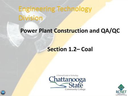 Power Plant Construction and QA/QC Section 1.2– Coal