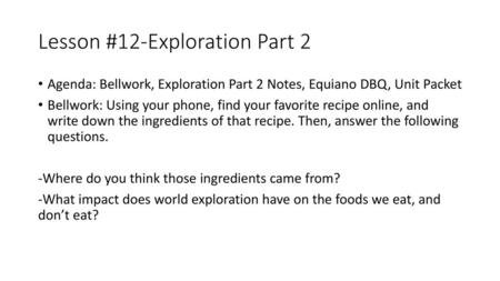 Lesson #12-Exploration Part 2