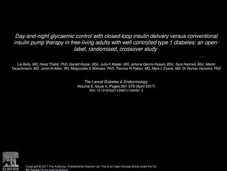 Day-and-night glycaemic control with closed-loop insulin delivery versus conventional insulin pump therapy in free-living adults with well controlled.