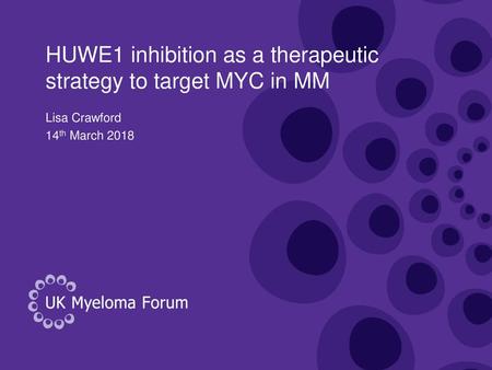 HUWE1 inhibition as a therapeutic strategy to target MYC in MM