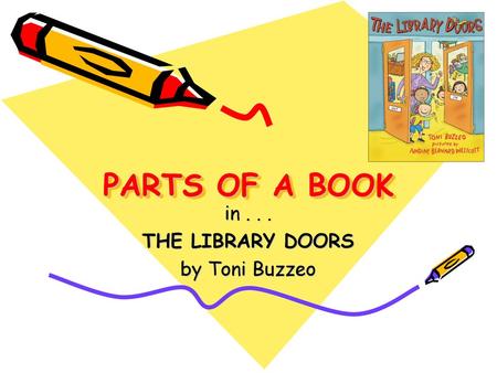 in THE LIBRARY DOORS by Toni Buzzeo