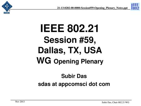 IEEE Session #59, Dallas, TX, USA WG Opening Plenary