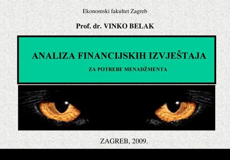 Ekonomski fakultet Zagreb Prof. dr. VINKO BELAK