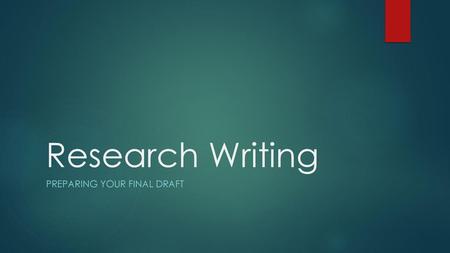 Preparing your final draft