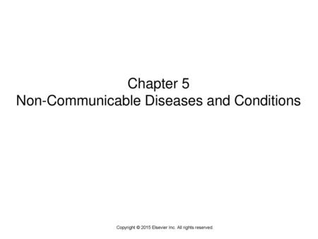 Non-Communicable Diseases and Conditions