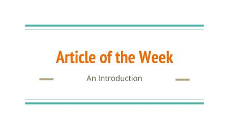 Article of the Week An Introduction.