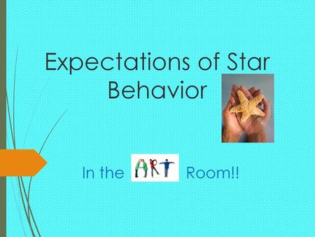 Expectations of Star Behavior