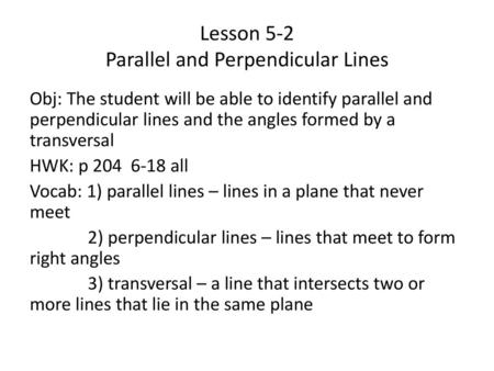 Lesson 5-2 Parallel and Perpendicular Lines