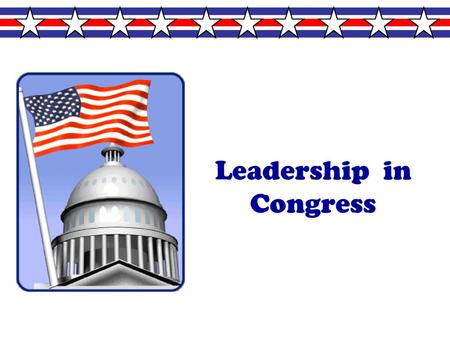 Leadership in Congress