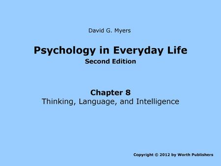 Psychology in Everyday Life