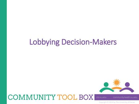 Lobbying Decision-Makers