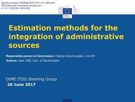 Estimation methods for the integration of administrative sources