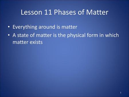 Lesson 11 Phases of Matter