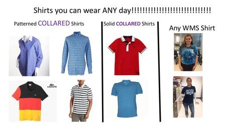 Shirts you can wear ANY day!!!!!!!!!!!!!!!!!!!!!!!!!!!!!