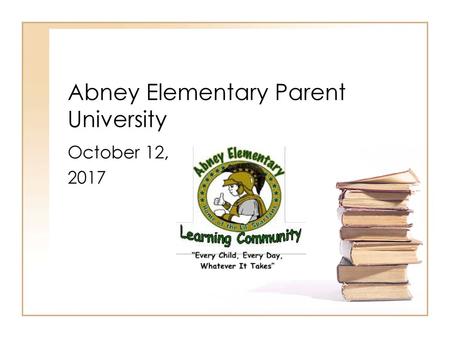 Abney Elementary Parent University