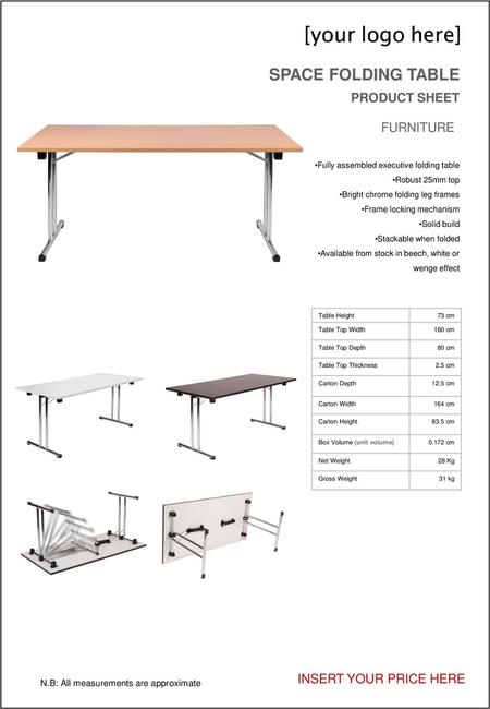 SPACE FOLDING TABLE PRODUCT SHEET FURNITURE INSERT YOUR PRICE HERE