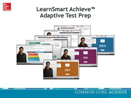 LearnSmart Achieve™ Adaptive Test Prep