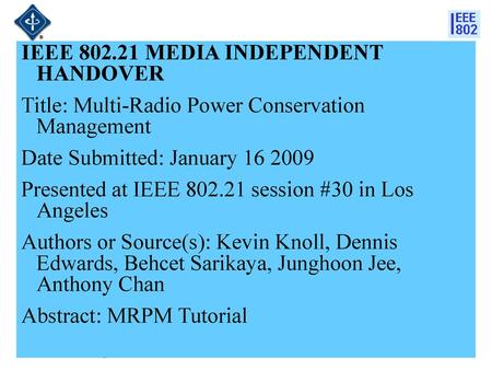 IEEE MEDIA INDEPENDENT HANDOVER