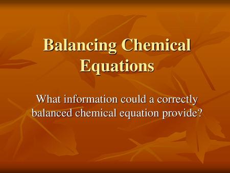 Balancing Chemical Equations