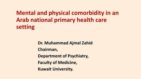 Dr. Muhammad Ajmal Zahid Chairman, Department of Psychiatry,