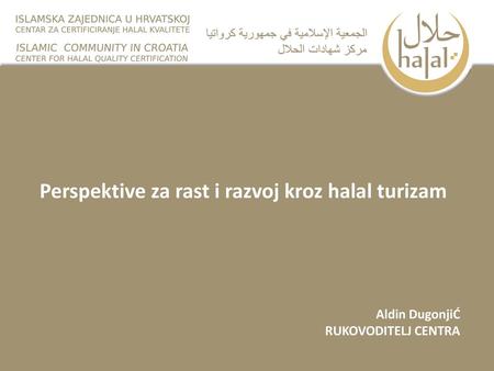 Perspektive za rast i razvoj kroz halal turizam