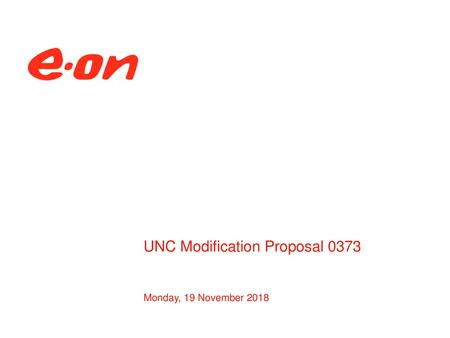 UNC Modification Proposal 0373