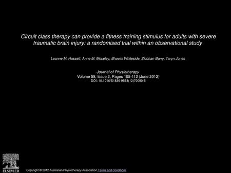 Circuit class therapy can provide a fitness training stimulus for adults with severe traumatic brain injury: a randomised trial within an observational.