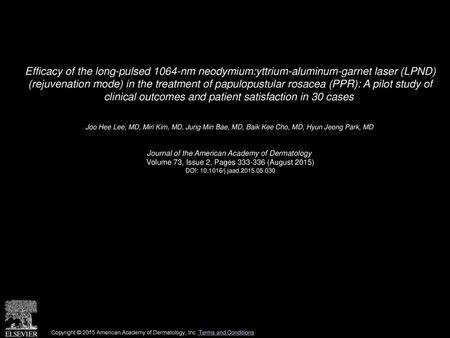 Efficacy of the long-pulsed 1064-nm neodymium:yttrium-aluminum-garnet laser (LPND) (rejuvenation mode) in the treatment of papulopustular rosacea (PPR):