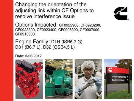 Changing the orientation of the adjusting link within CF Options to resolve interference issue Options Impacted: CF0922900, CF0923200, CF0923300, CF0923400,