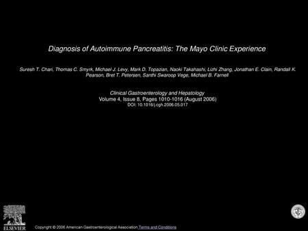 Diagnosis of Autoimmune Pancreatitis: The Mayo Clinic Experience