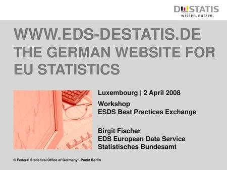 THE GERMAN WEBSITE FOR EU STATISTICS