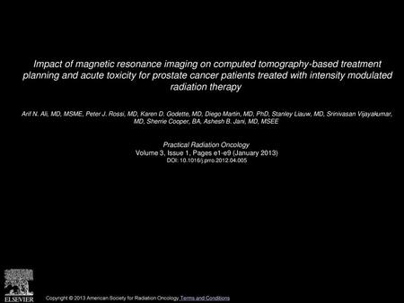 Impact of magnetic resonance imaging on computed tomography-based treatment planning and acute toxicity for prostate cancer patients treated with intensity.